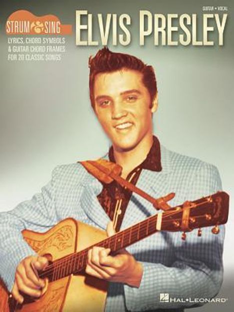 Elvis Presley - Strum &amp; Sing Guitar, Buch