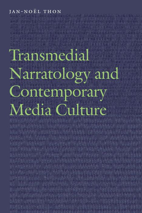 Jan-Noël Thon: Transmedial Narratology and Contemporary Media Culture, Buch