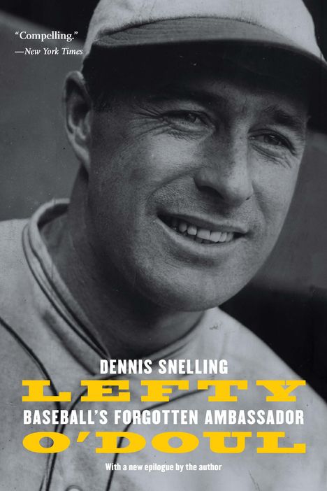 Dennis Snelling: Lefty O'Doul, Buch