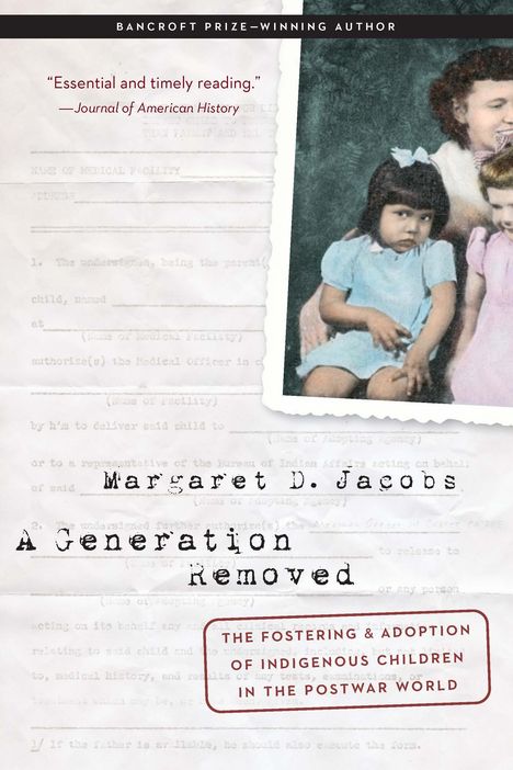 Margaret D Jacobs: A Generation Removed, Buch