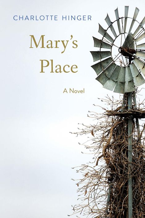 Charlotte Hinger: Mary's Place, Buch