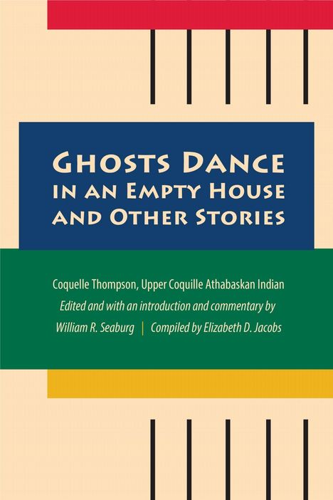 "Ghosts Dance in an Empty House and Other Stories" von Coquelle Thompson. Reduzierte, abstrakte Gestaltung mit farbigen Blöcken.
