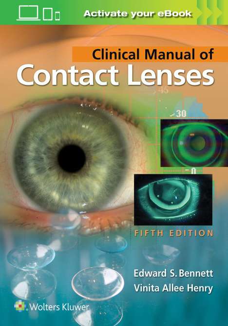 Edward S. Bennett: Bennett, E: Clinical Manual of Contact Lenses, Buch