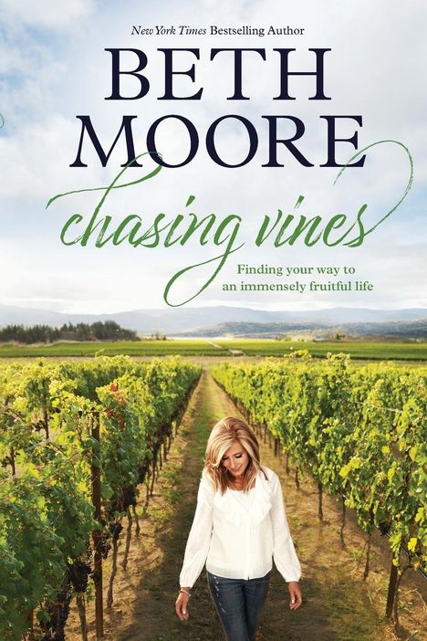 Beth Moore: Chasing Vines, Buch