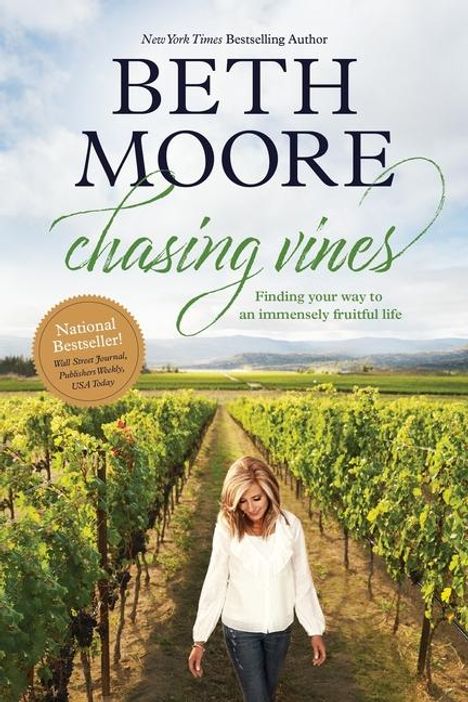Beth Moore: Chasing Vines, Buch