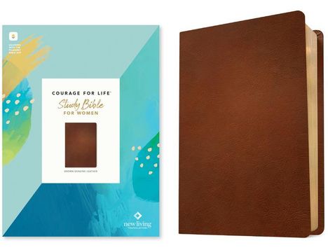 NLT Courage for Life Study Bible for Women (Genuine Leather, Brown, Filament Enabled), Buch
