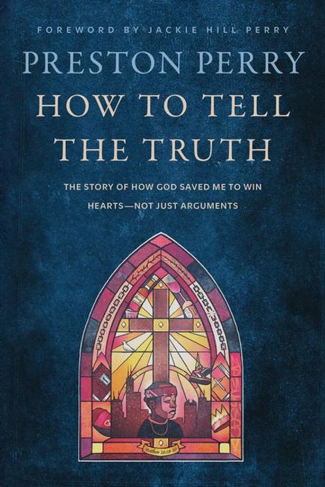 Preston Perry: How to Tell the Truth, Buch