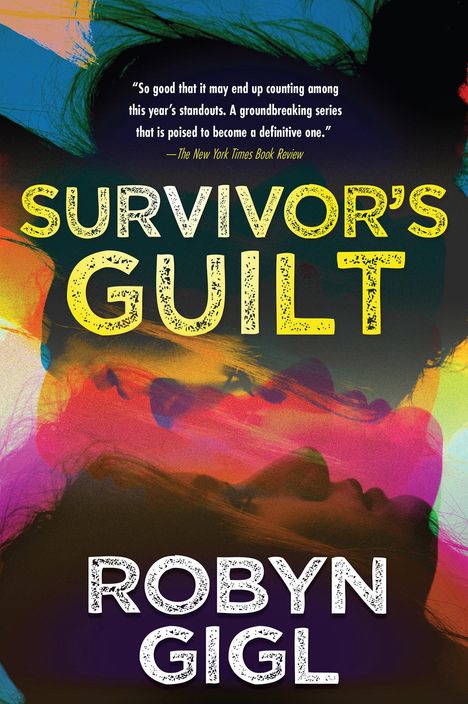 Robyn Gigl: Survivor's Guilt, Buch