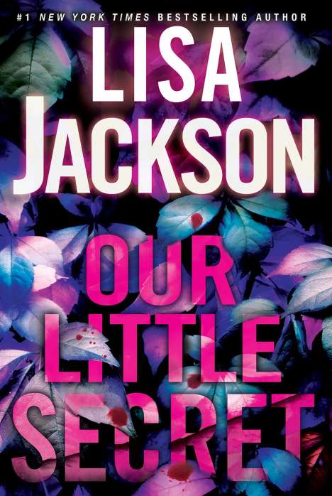 Lisa Jackson: Our Little Secret, Buch
