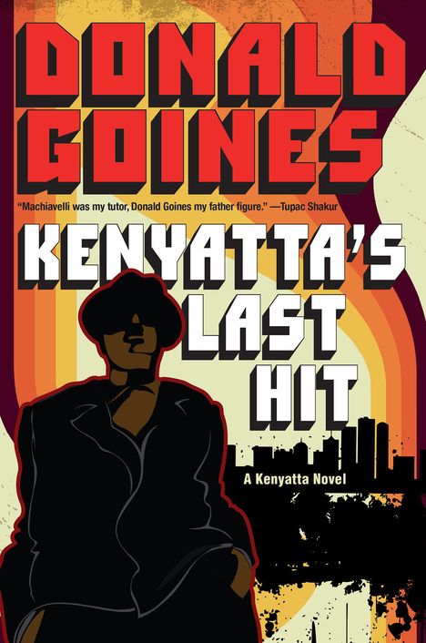 Donald Goines: Kenyatta's Last Hit, Buch