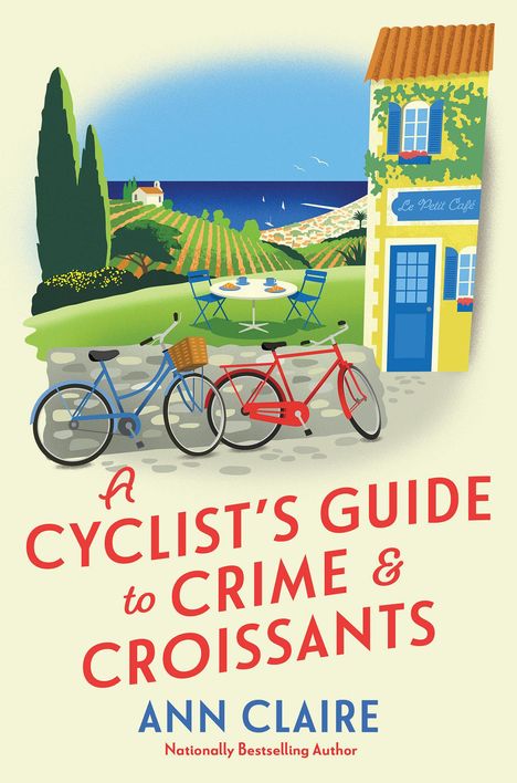 Ann Claire: A Cyclist's Guide to Crime &amp; Croissants, Buch