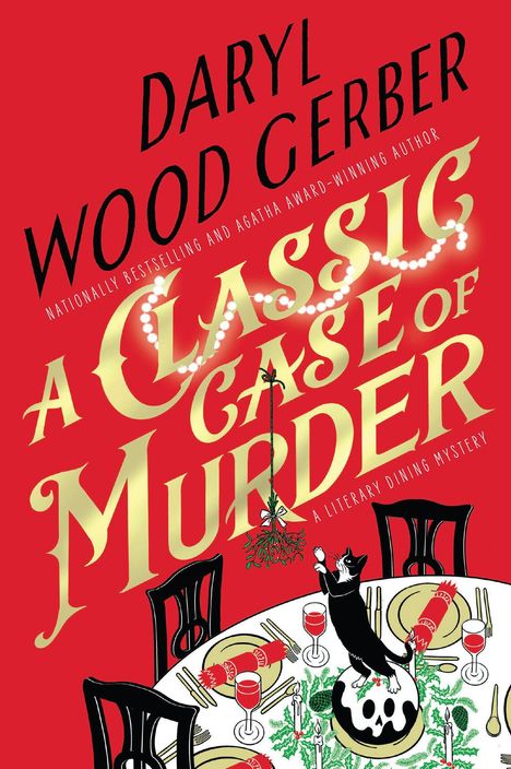 "A Classic Case of Murder" von Daryl Wood Gerber. Illustration: Katzentisch mit Totenkopf, Perlenkette und Mistelzweig.