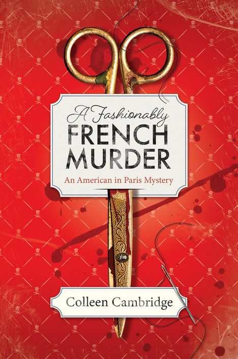 Colleen Cambridge: A Fashionably French Murder, Buch