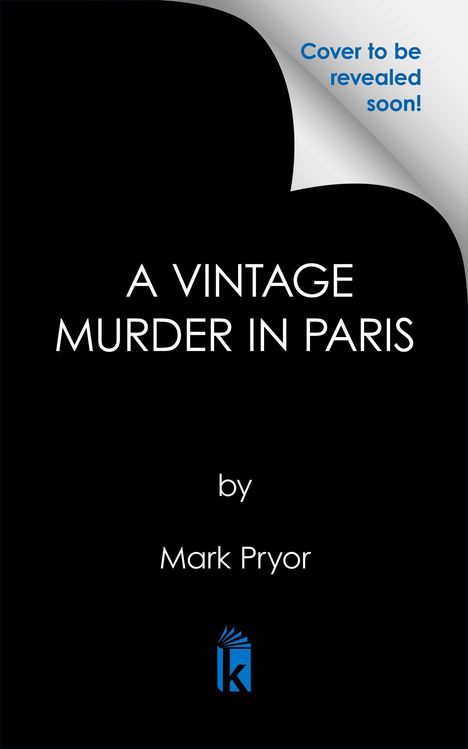 "PARIS BOOKSHOP MYSTERIES #2 by Mark Pryor", Vorschauseite, blau mit weißem Text, Logo unten.