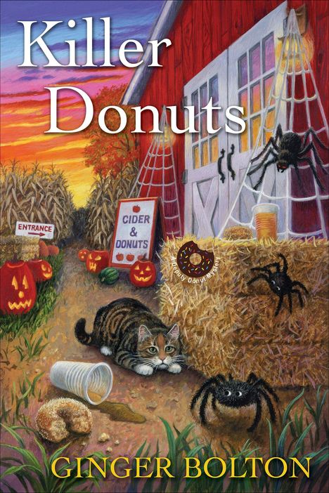 Texte: "Killer Donuts", "Cider & Donuts", "Entrance", "A Deputy Donut Mystery", "Ginger Bolton". Illustration: Katze, Spinnen, Kürbisse.