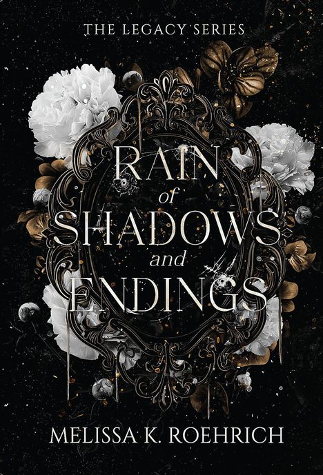 Melissa K Roehrich: Rain of Shadows and Endings, Buch