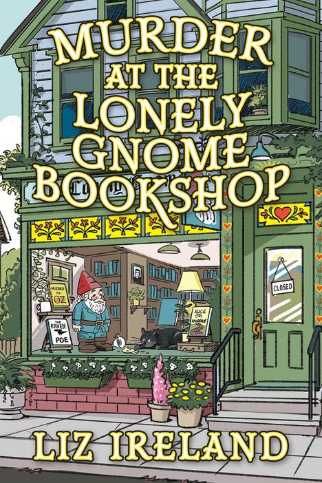 Text: "Cover to be revealed soon! MURDER AT THE LONELY GNOME BOOKSHOP by Liz Ireland." Unten ein blaues Logo mit Buch.