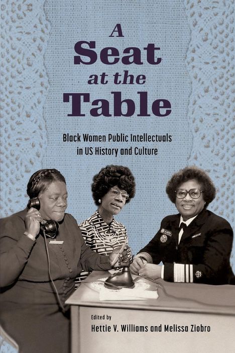 Hettie V Williams: Seat at the Table, Buch