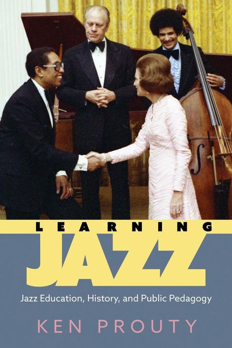Ken Prouty: Learning Jazz, Buch