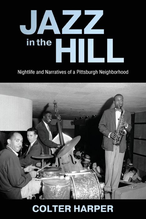 Colter Harper: Jazz in the Hill, Buch