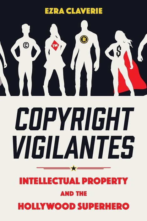 Ezra Claverie: Copyright Vigilantes, Buch