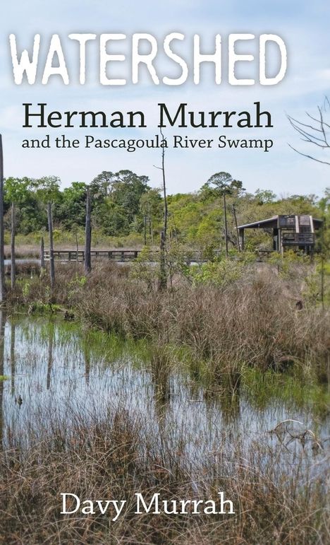 Davy Murrah: Watershed, Buch