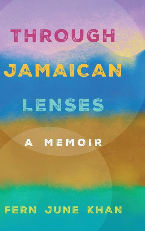 Fern June Khan: Through Jamaican Lenses, Buch