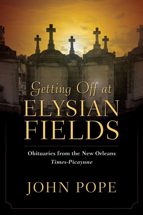 John Pope: Getting Off at Elysian Fields, Buch