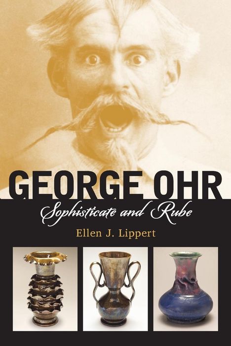 Ellen J Lippert: George Ohr, Buch