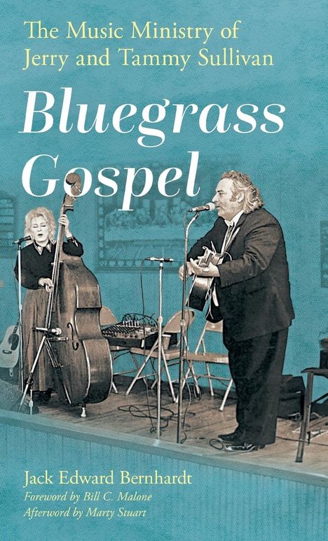 Jack Edward Bernhardt: Bluegrass Gospel, Buch