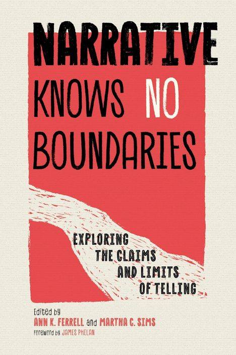 "NARRATIVE KNOWS NO BOUNDARIES" in großer Schrift. Darunter: "EXPLORING THE CLAIMS AND LIMITS OF TELLING." Rotes Design.