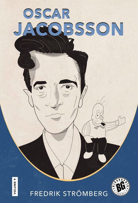 Text: "Oscar Jacobsson", "Fredrik Strömberg", "Volume 9". Zeichnung eines Mannes und einer kleinen Comic-Figur.