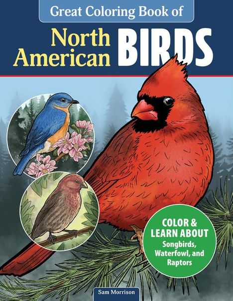 Sam Morrison: Great Coloring Book of North American Birds, Buch