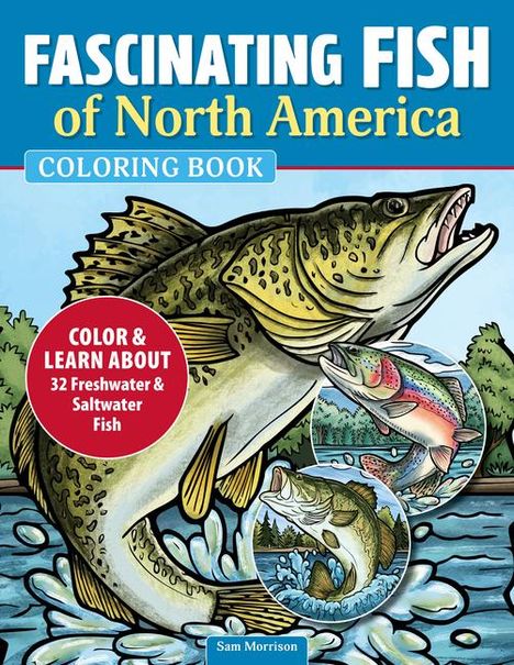 Sam Morrison: Fantastic Game Fish of North America Coloring Book, Buch