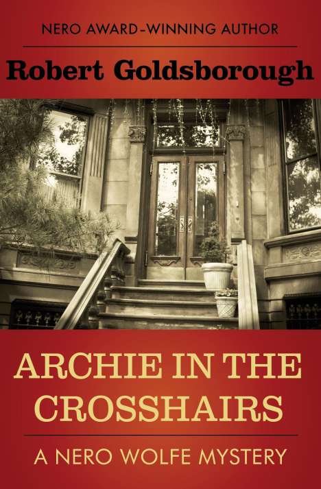 Robert Goldsborough: Archie in the Crosshairs, Buch