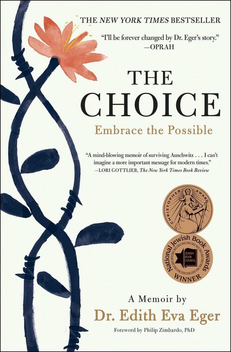 Edith Eva Eger: The Choice: Embrace the Possible, Buch