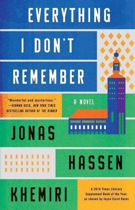 Jonas Hassen Khemiri: Everything I Don't Remember, Buch