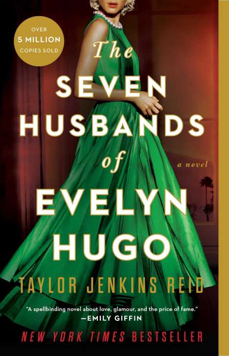 Taylor Jenkins Reid: The Seven Husbands of Evelyn Hugo, Buch