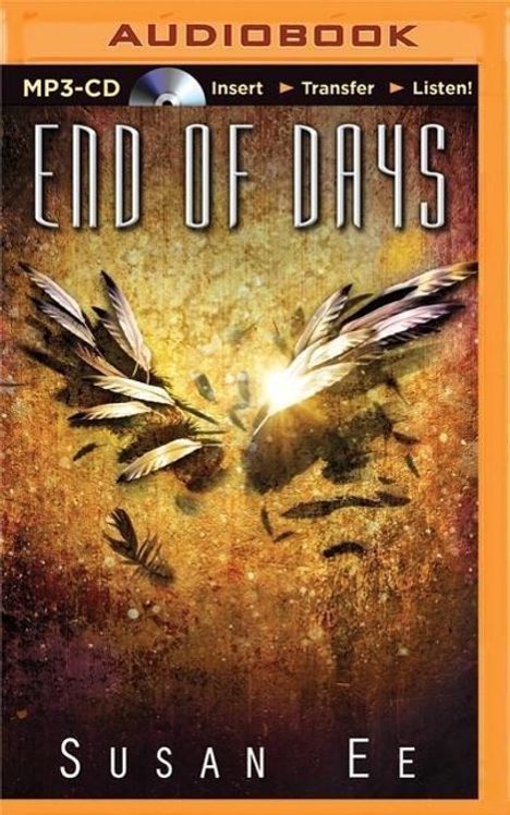 Susan Ee: End of Days, MP3-CD