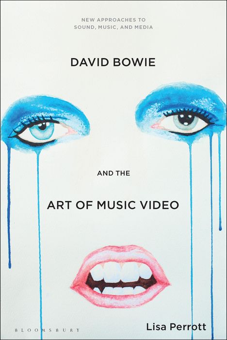 Lisa Perrott: David Bowie and the Art of Music Video, Buch