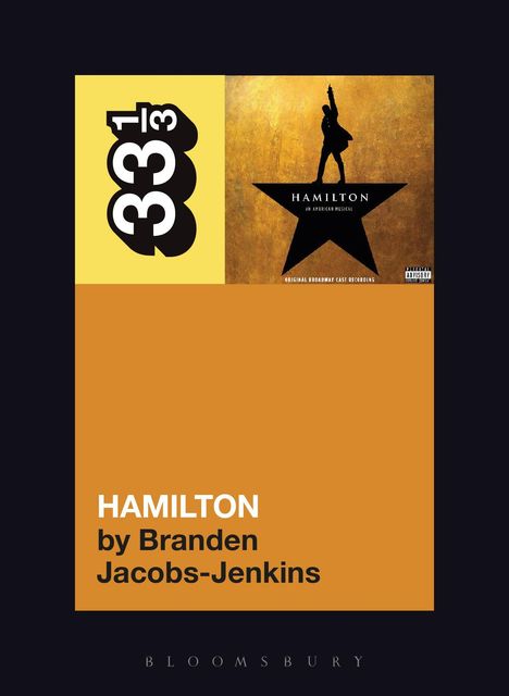 Branden Jacobs-Jenkins: The Original Broadway Cast Recording's Hamilton, Buch