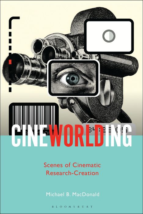 Michael B MacDonald: Cineworlding, Buch