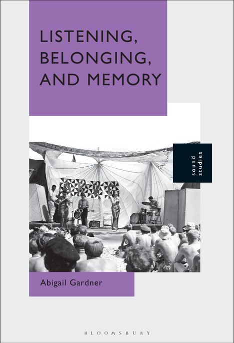 Abigail Gardner: Listening, Belonging, and Memory, Buch