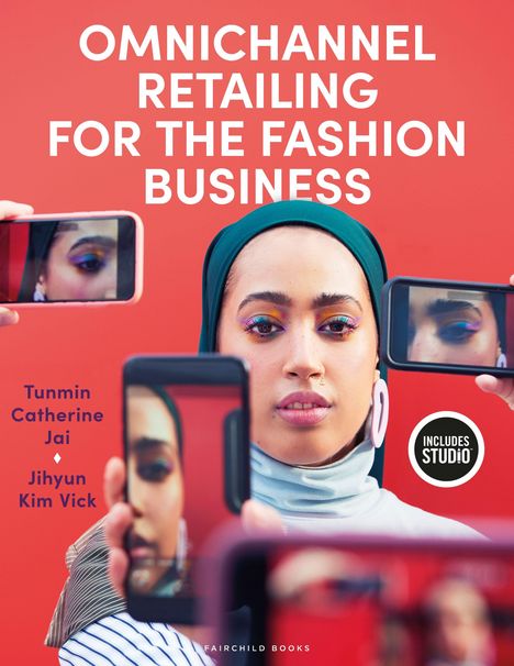 Tunmin Catherine Jai: Omnichannel Retailing for the Fashion Business, Buch