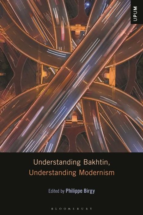 Understanding Bakhtin, Understanding Modernism, Buch
