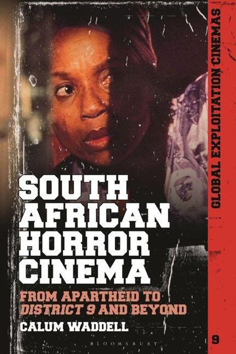 Text oben: "GLOBAL EXPLOITATION CINEMAS".  
Text groß: "SOUTH AFRICAN HORROR CINEMA".  
Eine Frau schaut ernst.