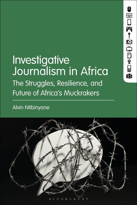 Alvin Ntibinyane: Investigative Journalism in Africa, Buch