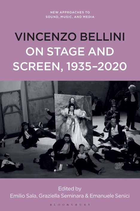 Vincenzo Bellini on Stage and Screen, 1935-2020, Buch