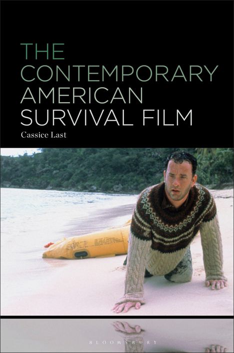 Cassice Last: The Contemporary American Survival Film, Buch