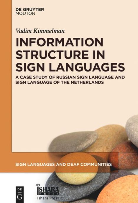 Vadim Kimmelman: Information Structure in Sign Languages, Buch